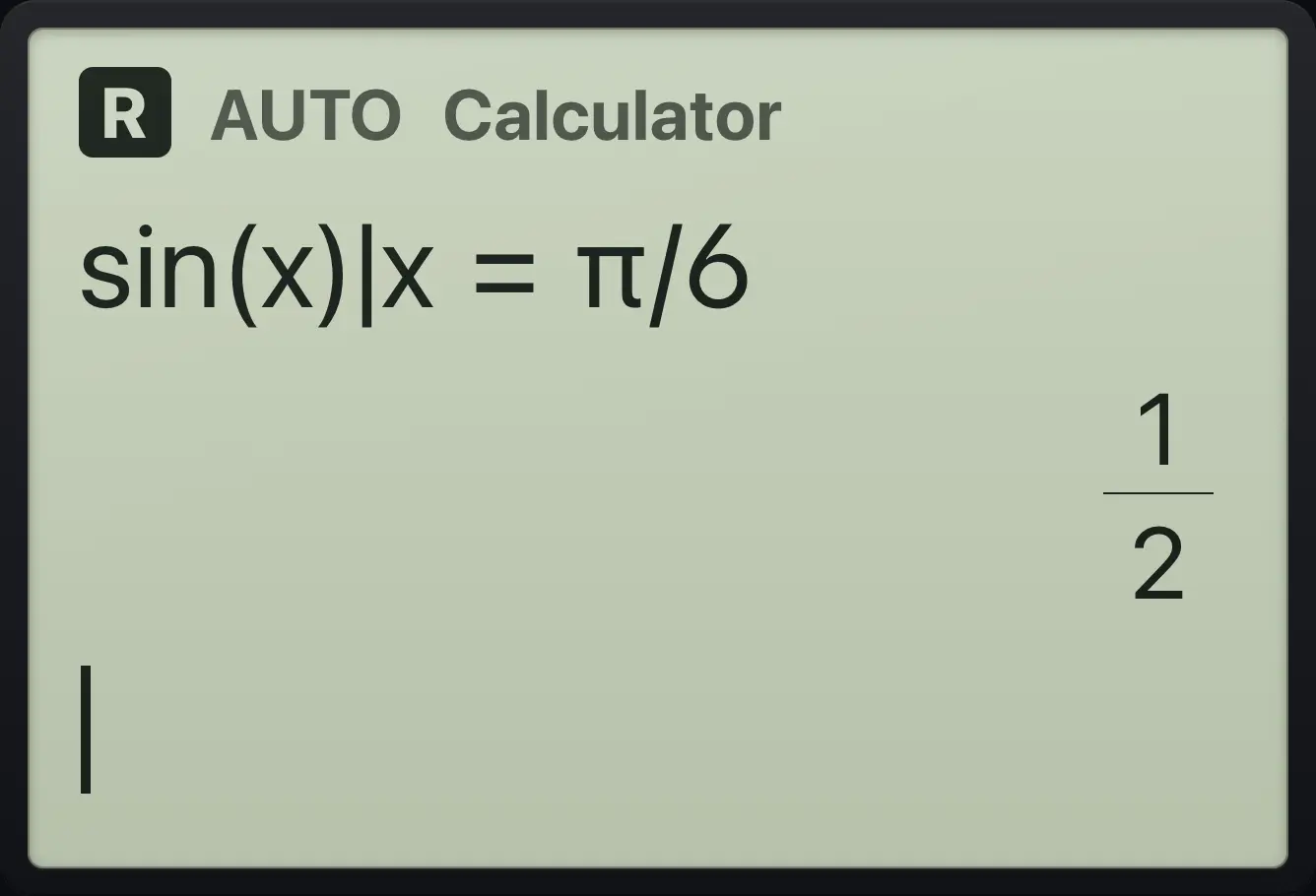 Result of the example "Substitute an exact angle" The display shows: sin(x)|x=π/6 / 1/2.
