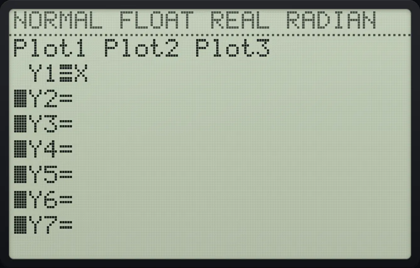 Result of the example "Switch Y1 off" The display shows: Plot1 Plot2 Plot3 / Y1=X / ■Y2= / ■Y3= / ■Y4= / ■Y5= / ■Y6= / ■Y7=.