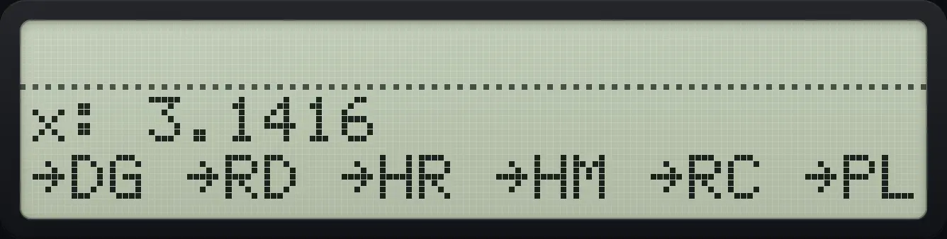 Result of the example "Convert 180 degrees to radians" The display shows: x: 3.1416 / →DG →RD →HR →HM →RC →PL.