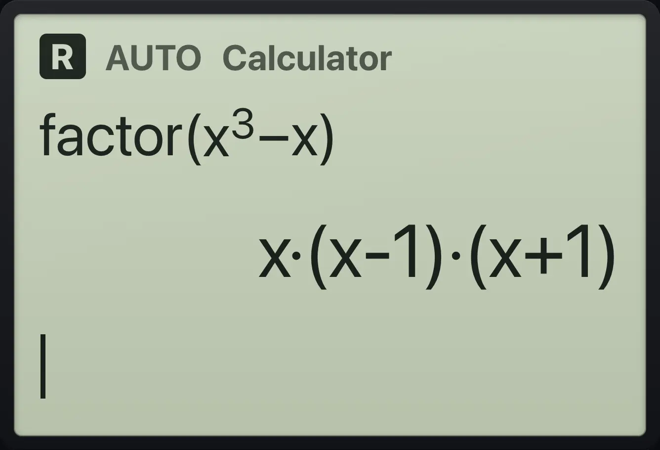 Result of the example "Factor from the Algebra menu" The display shows: factor(x^3−x) / x·(x-1)·(x+1).