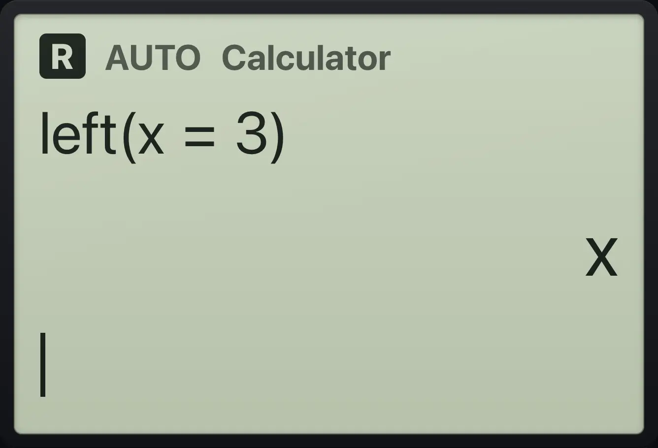 Result of the example "Left side of an equation" The display shows: left(x=3) / x.