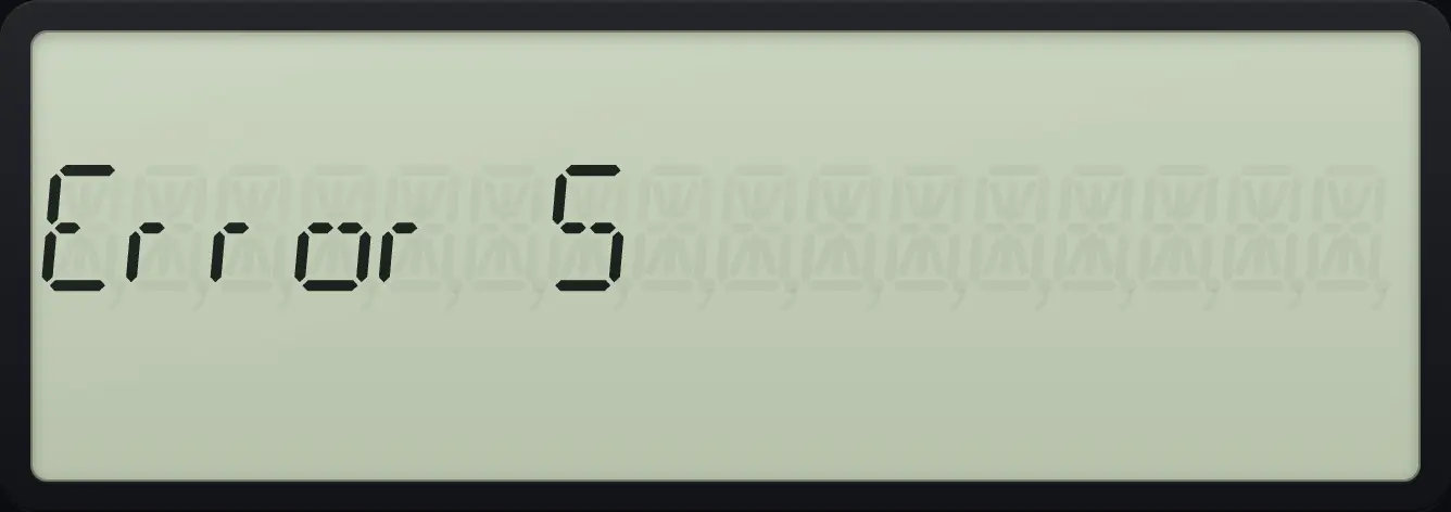 Result of the example "Signs that cannot balance" The display shows: Error 5.