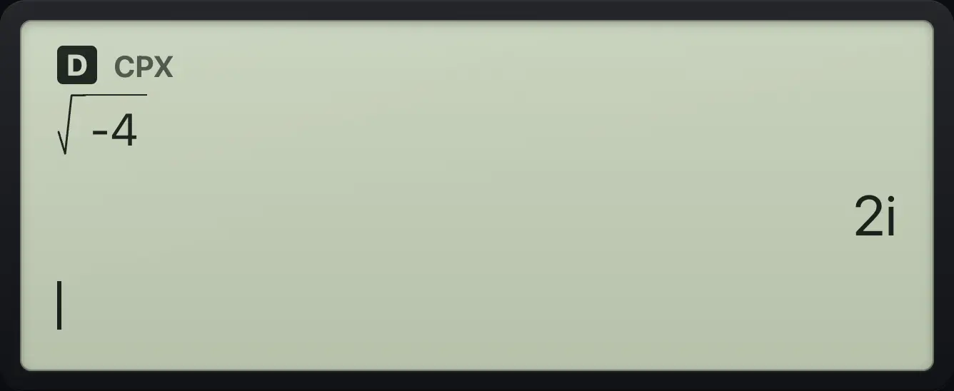 Result of the example "Square root of a negative number" The display shows: √(-4) / 2i.