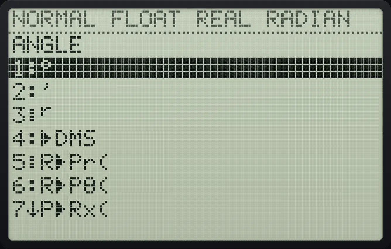 The ANGLE menu. The display shows: ANGLE / 1:° / 2:' / 3:ʳ / 4:►DMS / 5:R►Pr( / 6:R►Pθ( / 7↓P►Rx(.