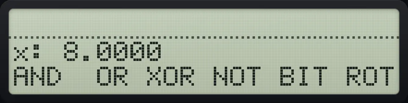 Result of the example "12 AND 10" The display shows: x: 8.0000 / AND  OR XOR NOT BIT ROT.