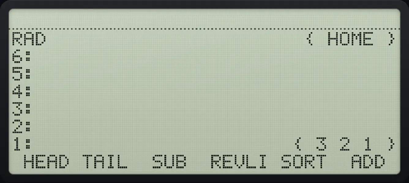 Result of the example "Reverse a list" The display shows: RAD                      { HOME } / 6: / 5: / 4: / 3: / 2: / 1:                      { 3 2 1 } /  HEAD TAIL  SUB  REVLI SORT  ADD .