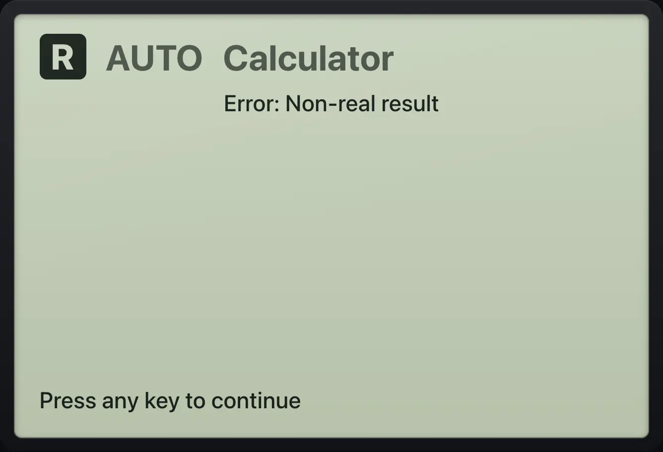 Non-real result. The display shows: Error: Non-real result / Press any key to continue.