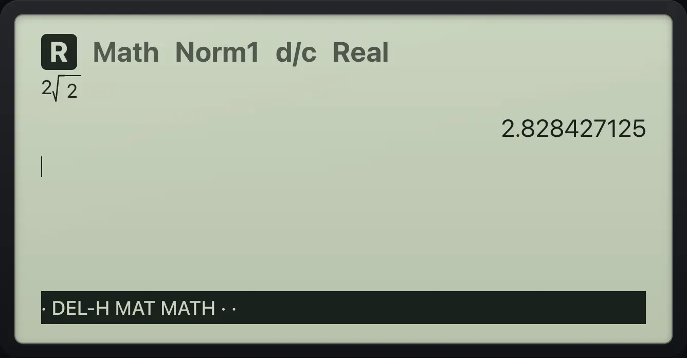 Result of the example "Root to decimal" The display shows: 2√2 / 2.828427125 / · DEL-H MAT MATH · ·.