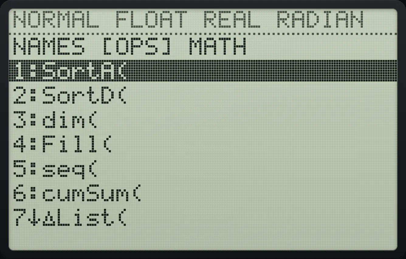 The OPS tab of the LIST menu. The display shows: NAMES [OPS] MATH / 1:SortA( / 2:SortD( / 3:dim( / 4:Fill( / 5:seq( / 6:cumSum( / 7↓ΔList(.