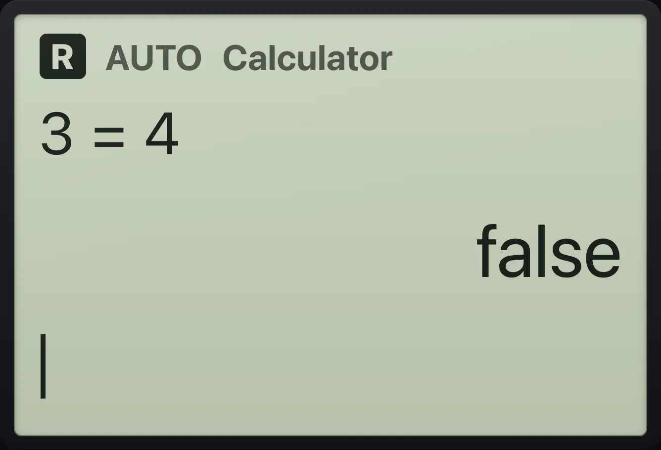Result of the example "A false statement" The display shows: 3=4 / false.