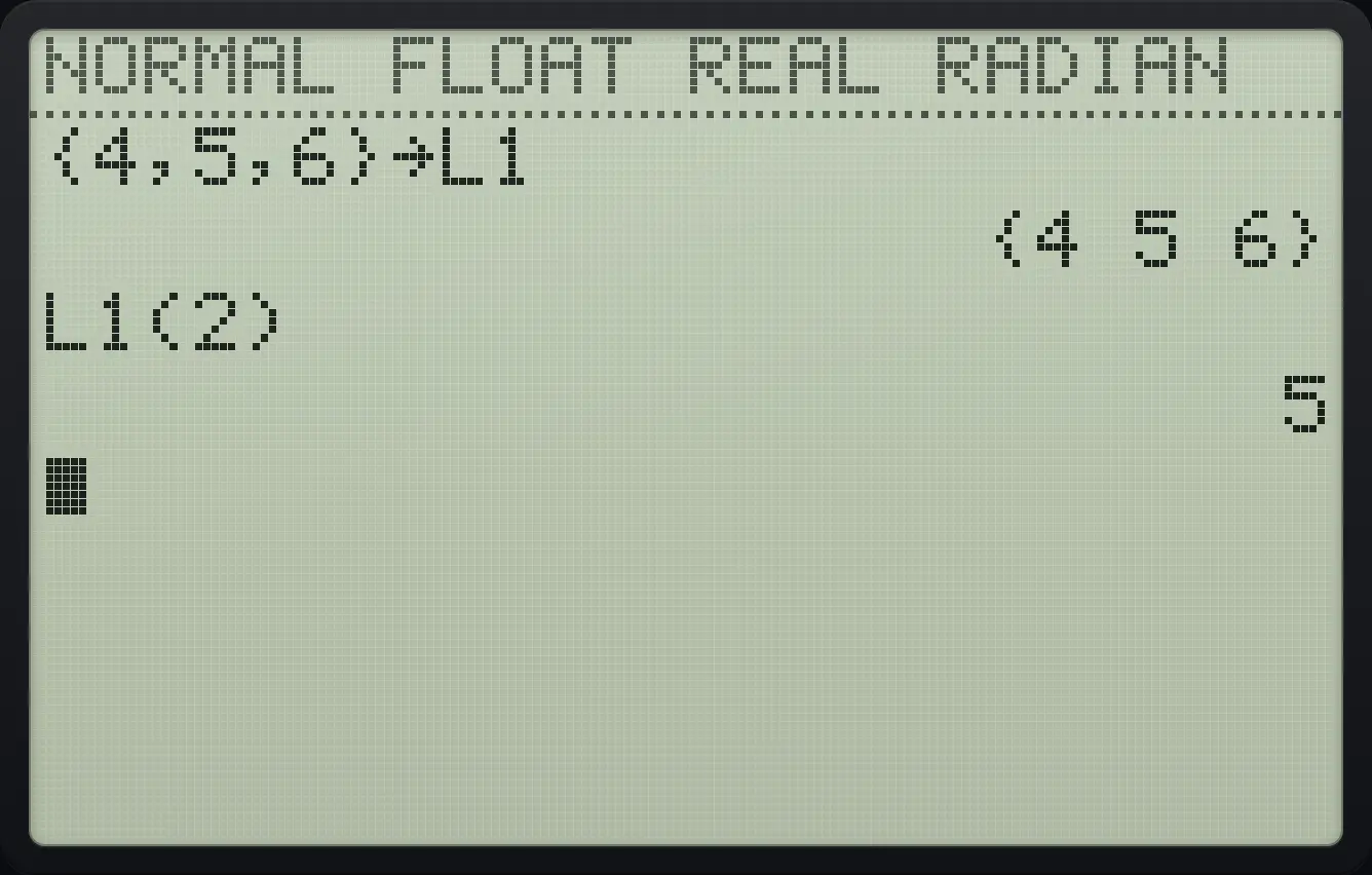 Result of the example "Store a list in L1" The display shows: {4,5,6}→L1 / {4 5 6} / L1(2) / 5.
