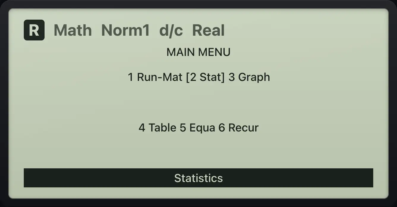 Result of the example "Move with the arrows" The display shows: MAIN MENU /  1 Run-Mat  [2 Stat]  3 Graph  /  4 Table   5 Equa   6 Recur  / Statistics.