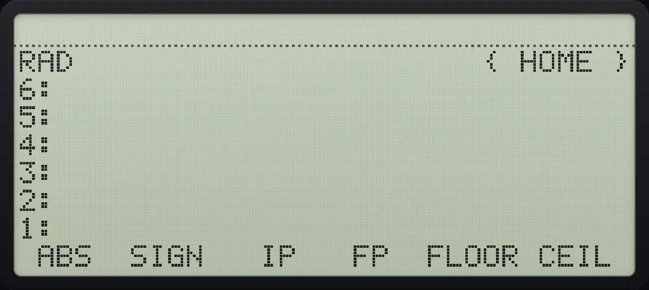 MTH page 1: ABS, SIGN, IP, FP, FLOOR, CEIL. The display shows: RAD { HOME } / 6: / 5: / 4: / 3: / 2: / 1: / ABS SIGN IP FP FLOOR CEIL .