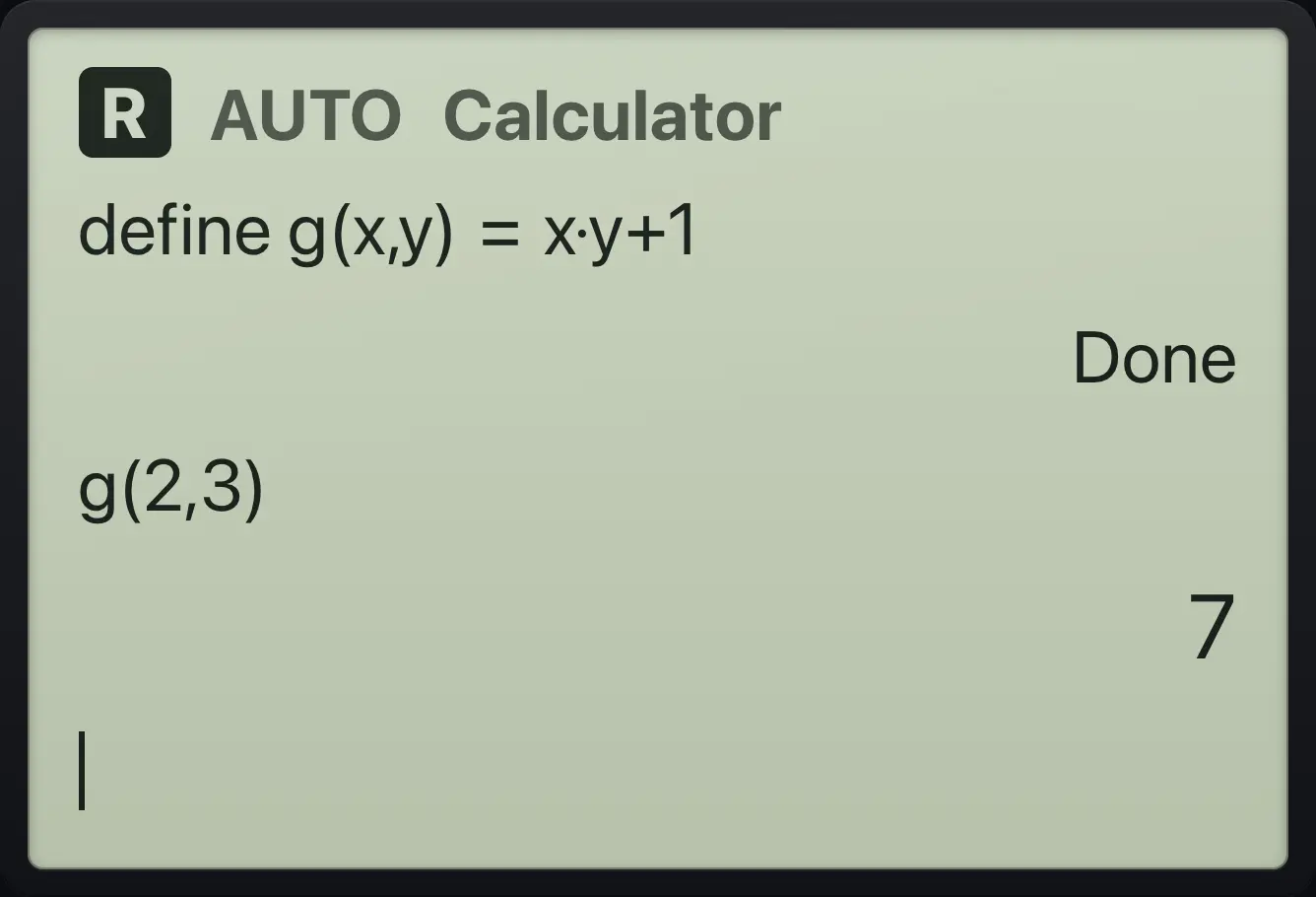 Result of the example "A function with two variables" The display shows: define g(x,y)=x·y+1 / Done / g(2,3) / 7.